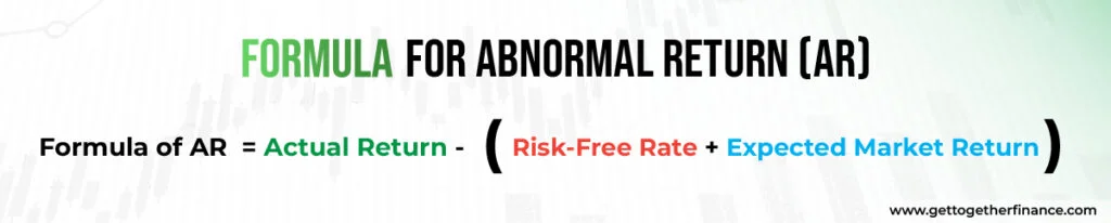 Formula for Abnormal Return (AR)