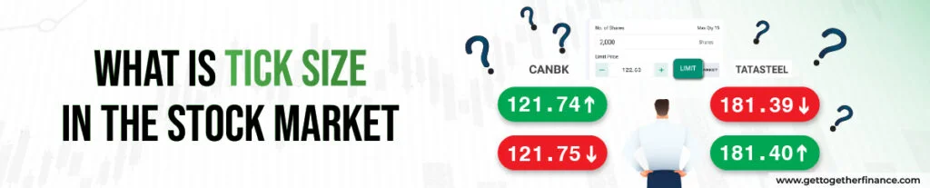 What is Tick Size in the Stock Market