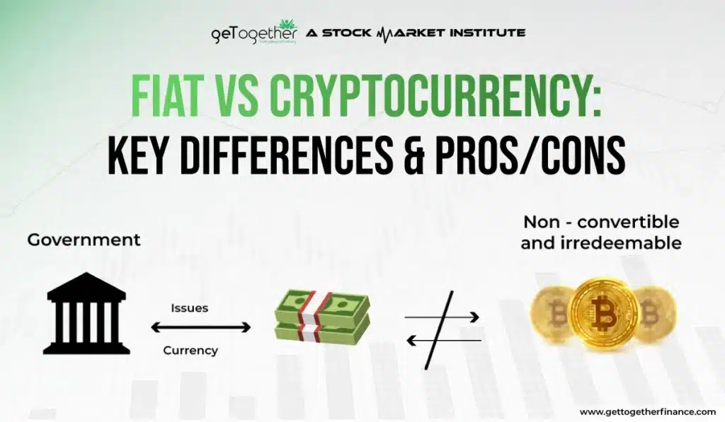 Fiat vs Cryptocurrency