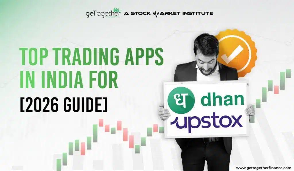 Top Trading Apps in India for 2026