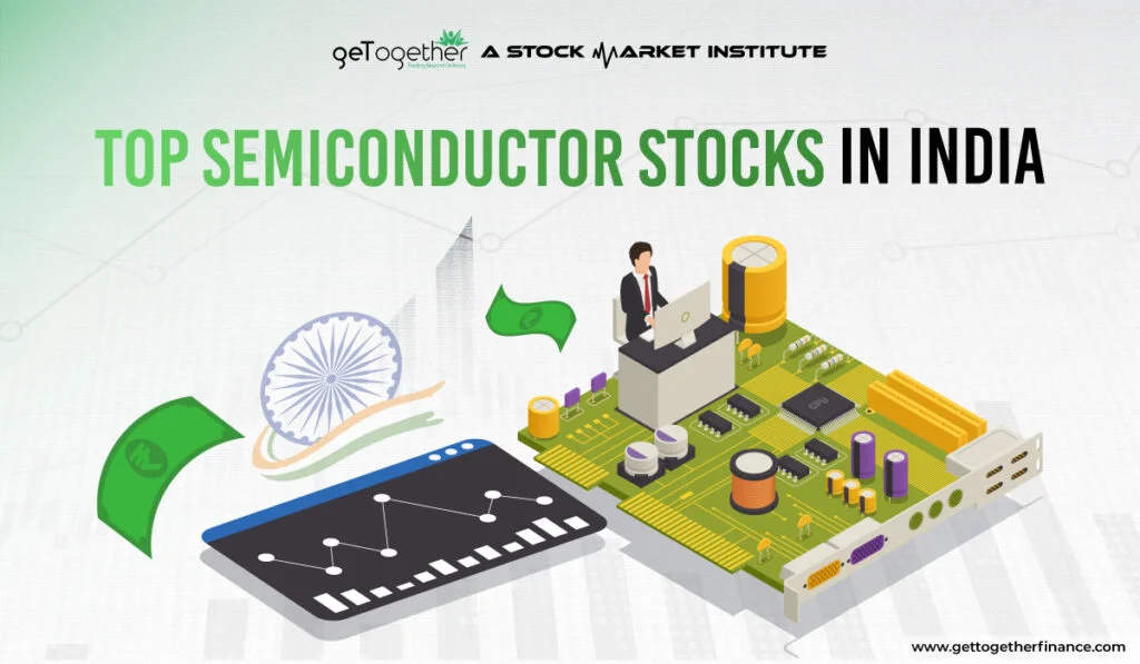 Top Semiconductor Stocks in India