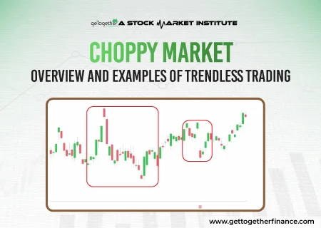 What is a Choppy Market? How to Identify and Trade in Uncertain Conditions